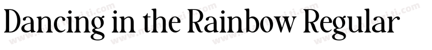 Dancing in the Rainbow Regular字体转换